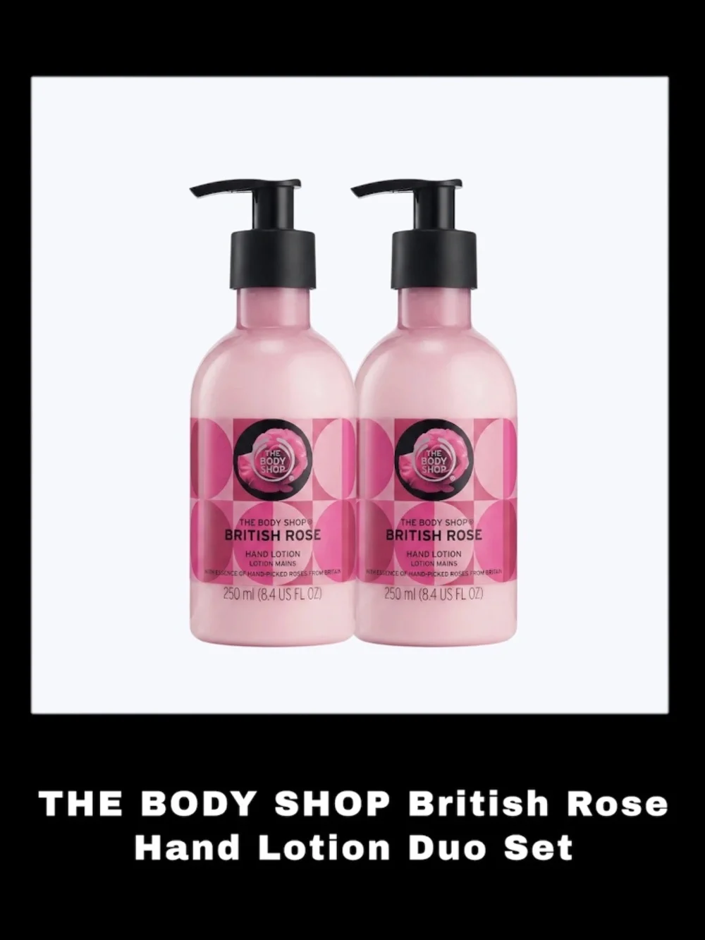 THE BODY SHOP British Rose 8.4 Fluid Ounces Hand Lotion Duo Set